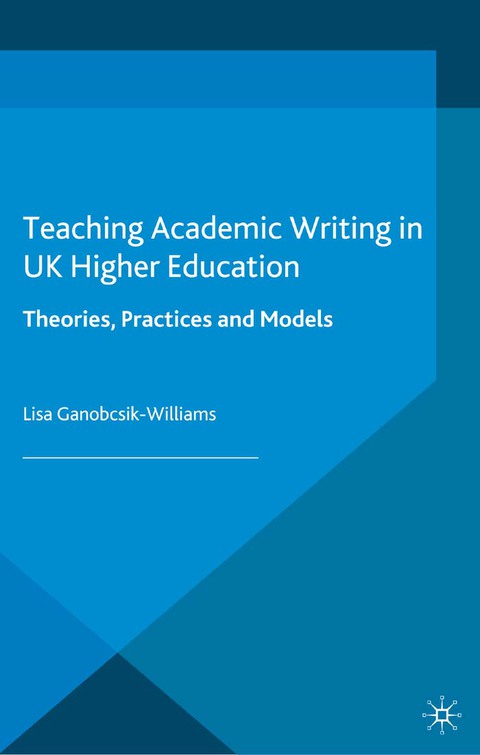 teaching academic writing in uk higher education